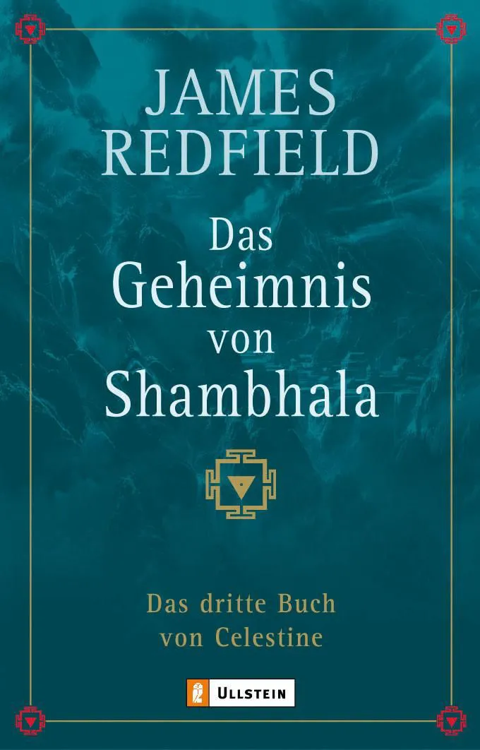 Das Geheimnis von Shambhala (Die Prophezeiungen von Celestine 3) - James Redfield – Bild 1