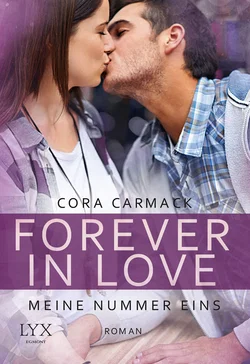Forever in Love - Meine Nummer eins - Cora Carmack