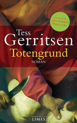 Totengrund - Tess Gerritsen - Bild 1