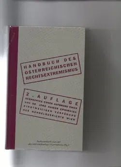 Handbuch des österreichischen Rechtsextremismus - Brigitte Bailer,Wolfgang Neugebauer,Stiftung Dokumentationsarchiv des Österreichischen Widerstandes - Bild 1