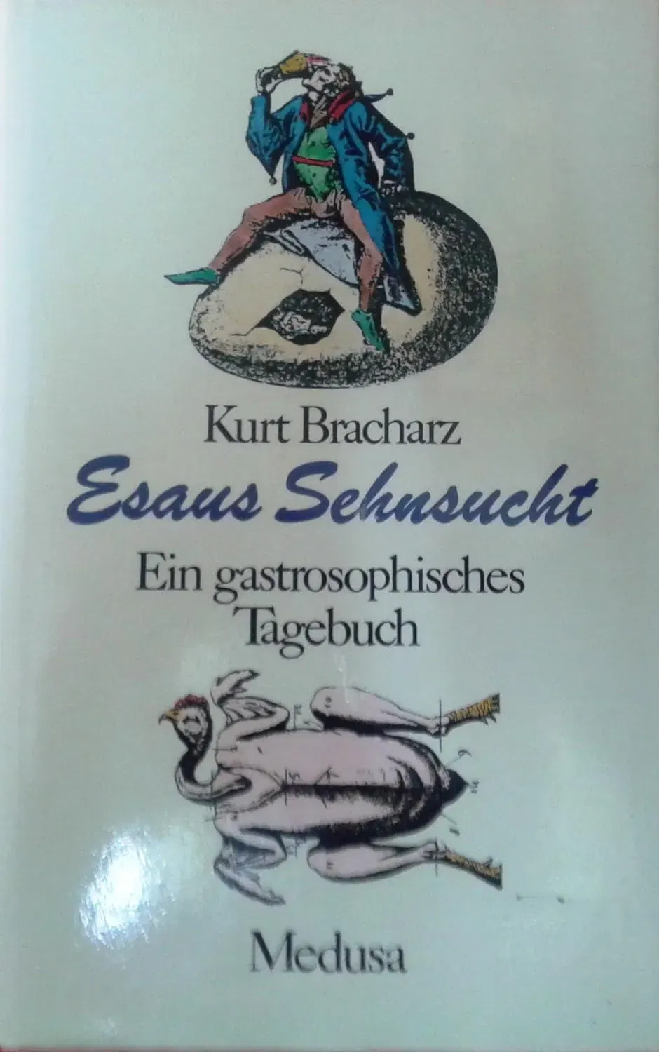 Esaus Sehnsucht - Kurt Bracharz - Bild 2
