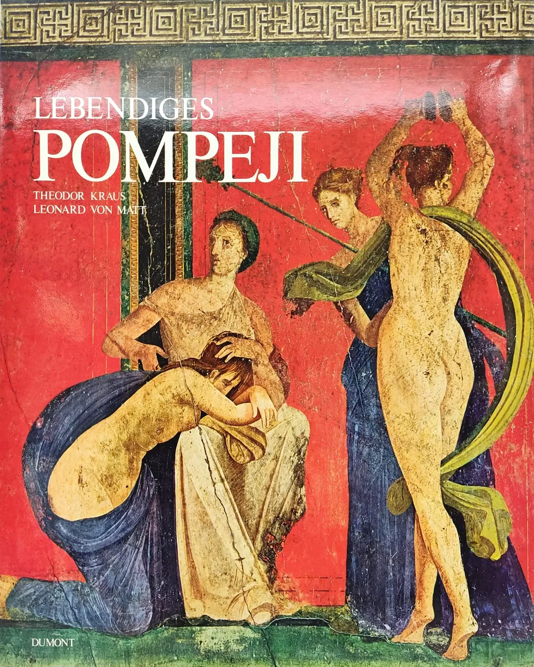 Lebendiges Pompeji - Theodor Kraus, Leonard von Matt - Bild 2