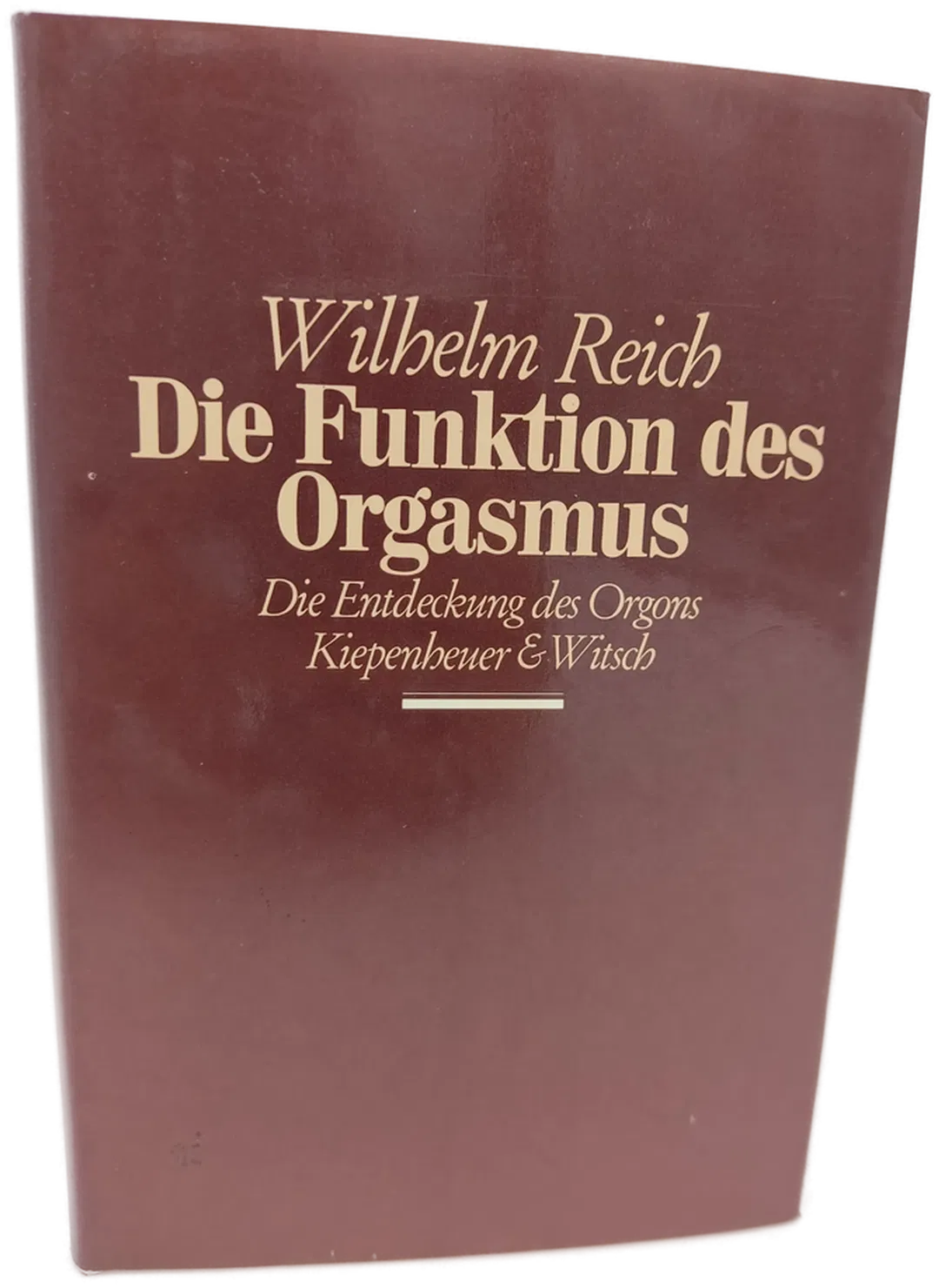 Die Funktion des Orgasmus. Die Entdeckung des Orgons - Wilhelm Reich - Bild 1