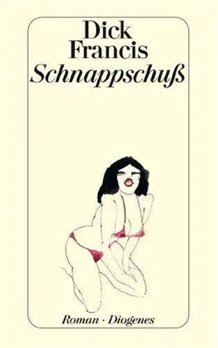 Schnappschuss - Dick Francis - Bild 2