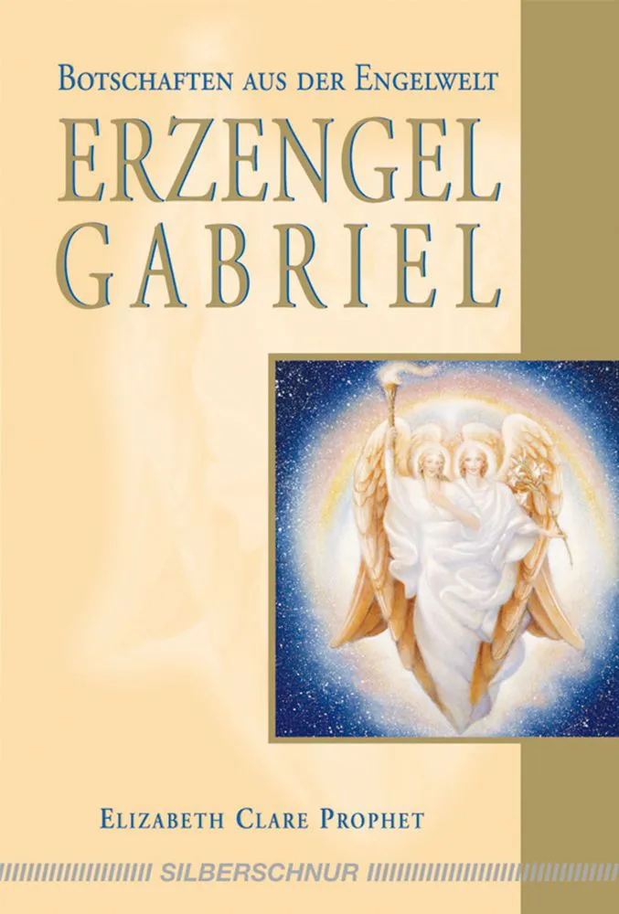 Erzengel Gabriel - Elizabeth Clare Prophet – Bild 1