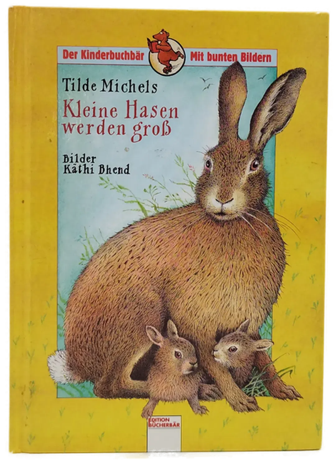 Kleine Hasen werden gross - Tilde Michels - Bild 1