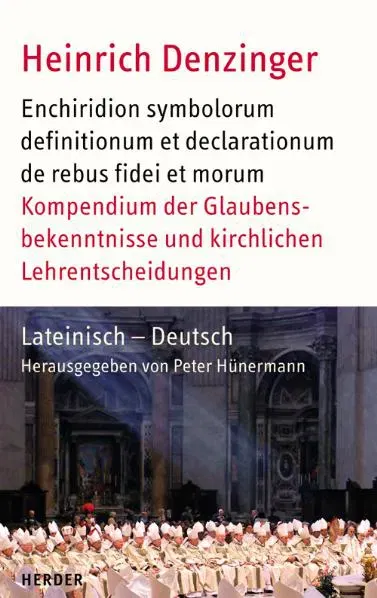 Enchiridion symbolorum definitionum et declarationum de rebus fidei et morum - Heinrich Denzinger - Bild 2