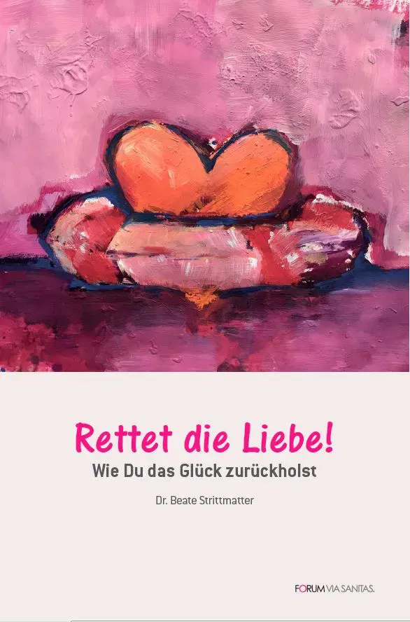 Rettet die Liebe - Beate Strittmatter - Bild 2