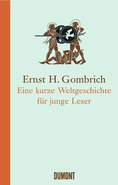 Eine kurze Weltgeschichte für junge Leser - Ernst H. Gombrich - Bild 2