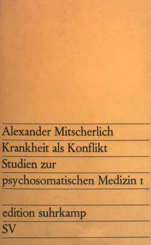 Freiheit und Unfreiheit in der Krankheit - Alexander Mitscherlich - Bild 1