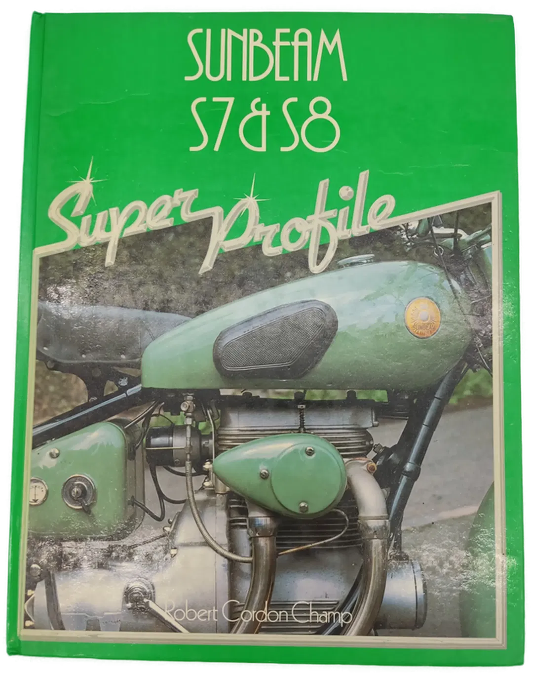 Sunbeam S7 and S8 Super Profile-  Robert Cordon Champ - Bild 1