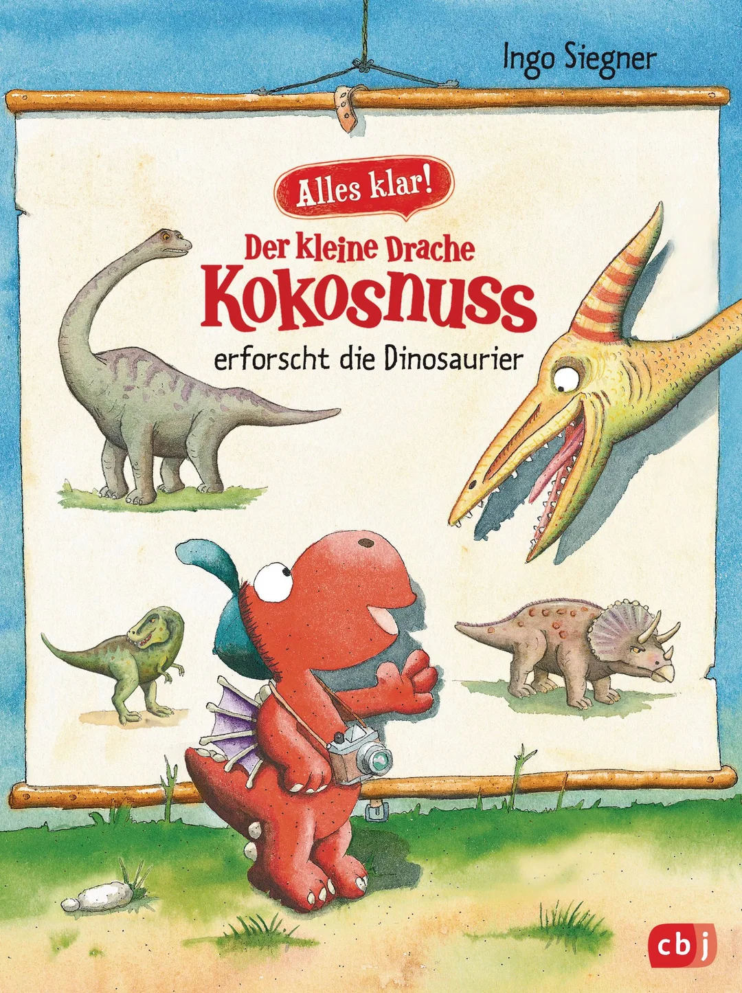 Alles klar! Der kleine Drache Kokosnuss erforscht die Dinosaurier - Ingo Siegner – Bild 1