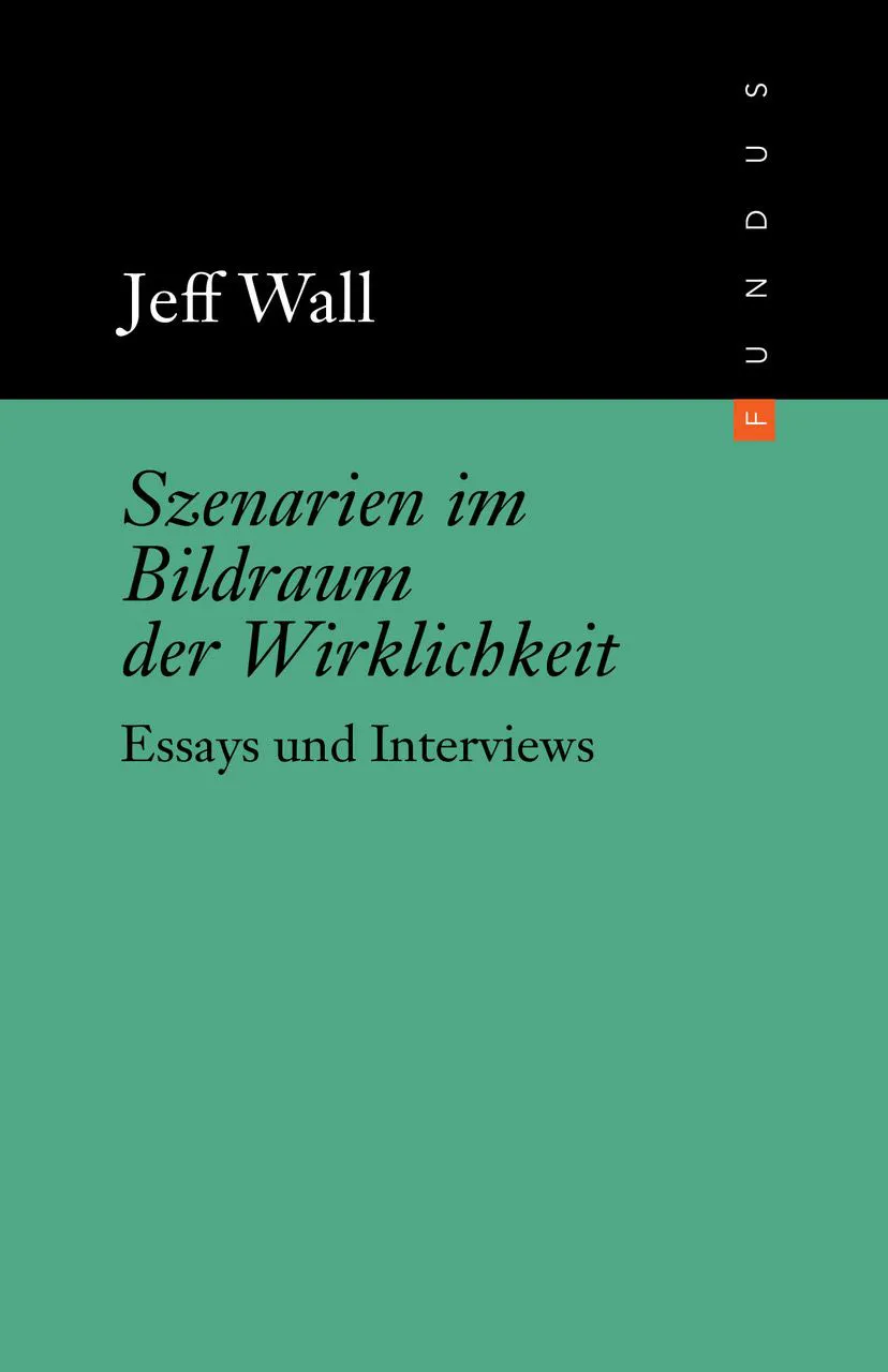 Szenarien im Bildraum der Wirklichkeit - Jeff Wall - Bild 2