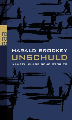 Unschuld - Harold Brodkey