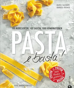 Pasta e basta! - Maria Saledare, Manuela Krämer - Bild 1