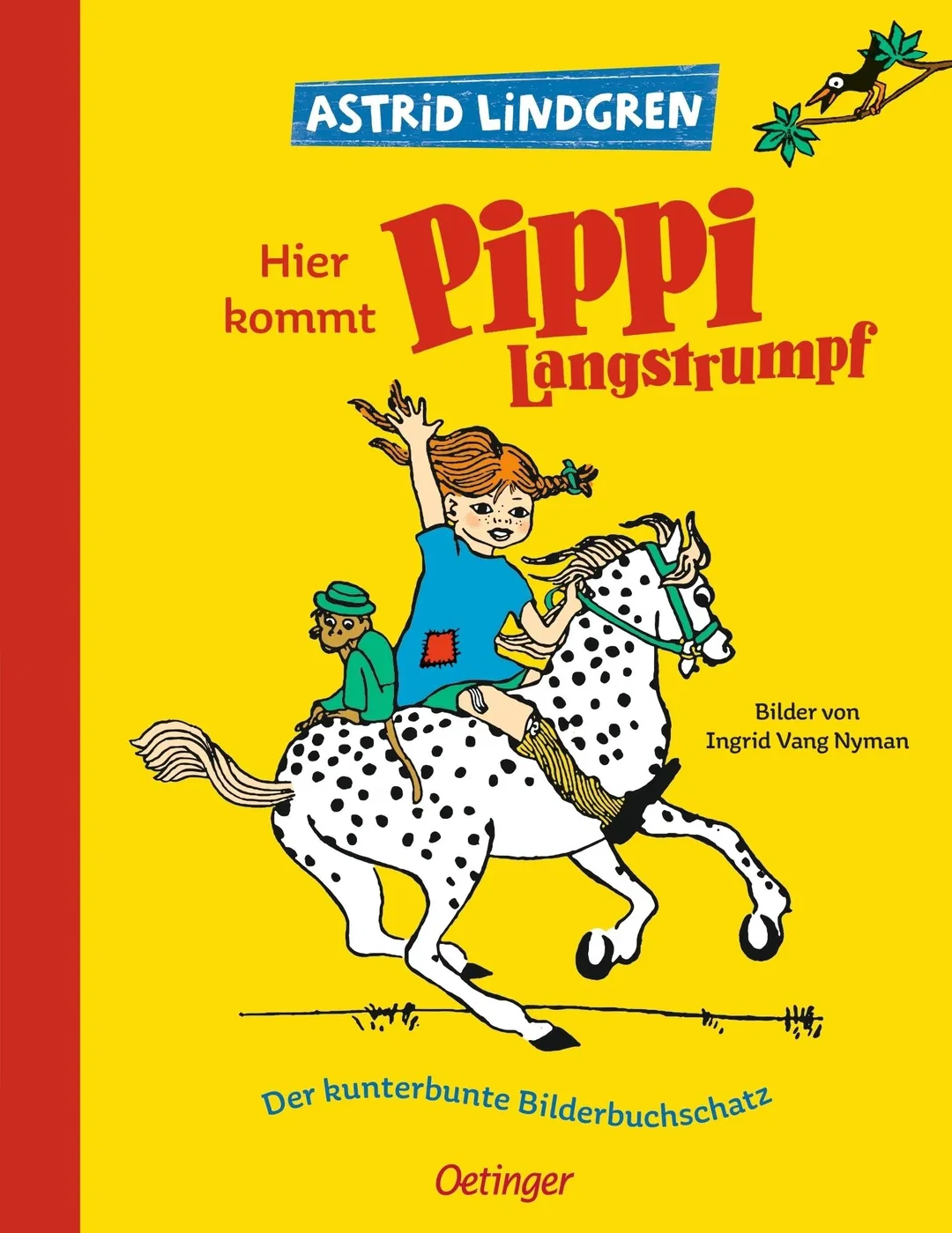 Hier kommt Pippi Langstrumpf. Der kunterbunte Bilderbuchschatz - Astrid Lindgren - Bild 1