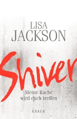 Shiver - Lisa Jackson