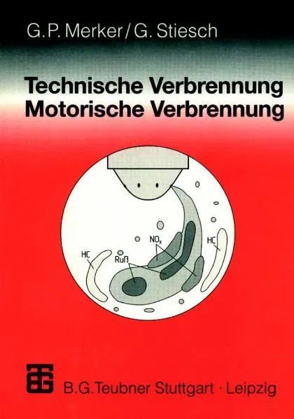 Technische Verbrennung Motorische Verbrennung - Günter P. Merker,Gunnar Stiesch - Bild 2