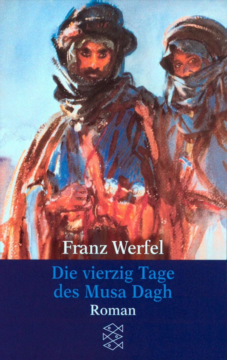 Die vierzig Tage des Musa Dagh - Franz Werfel – Bild 1