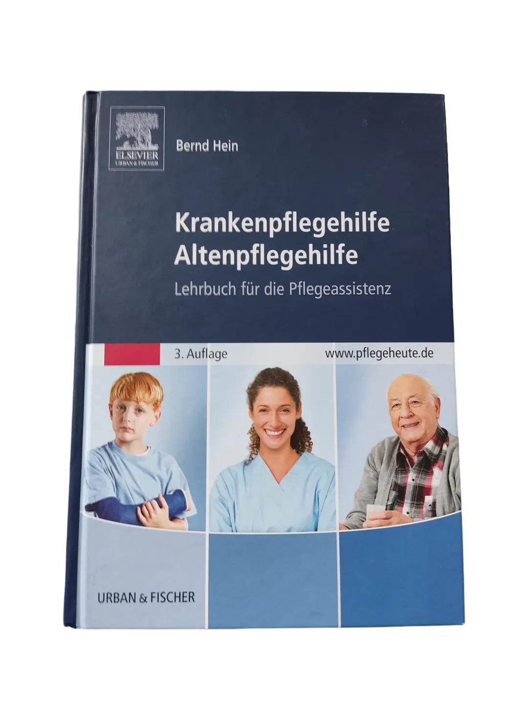 Bernd Hein - Krankenpflegehilfe Altenpflegehilfe - Lehrbuch für die Pflegeassistenz - Bild 1