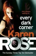 Every Dark Corner - Karen Rose - Bild 2