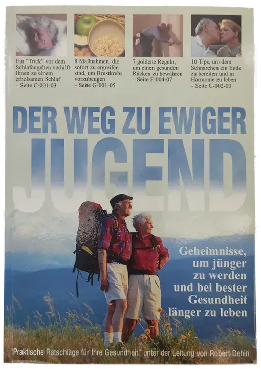 Der Weg zu ewiger Jugend - Robert Dehin, Jocelyne Aubry, Michel Weber - Bild 1