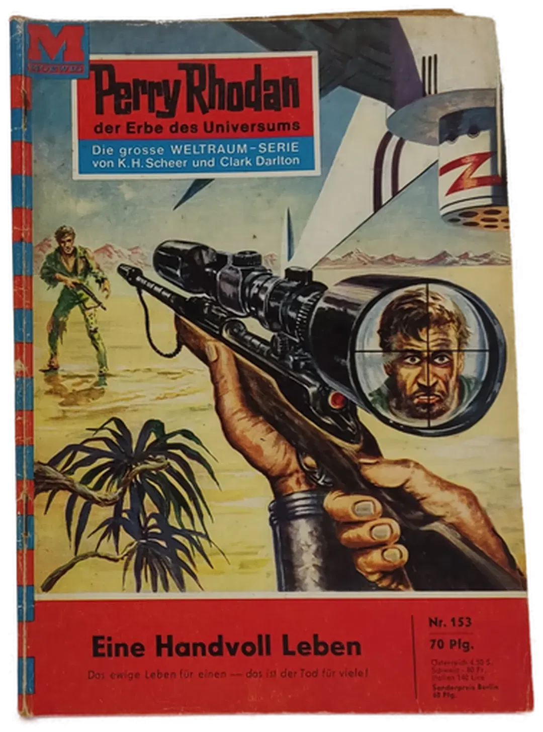  Romanheft Perry Rhodan Eine Handvoll Leben Erstauflage Nr.153 - Bild 2