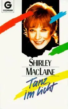 Tanz im Licht - Shirley MacLaine - Bild 1