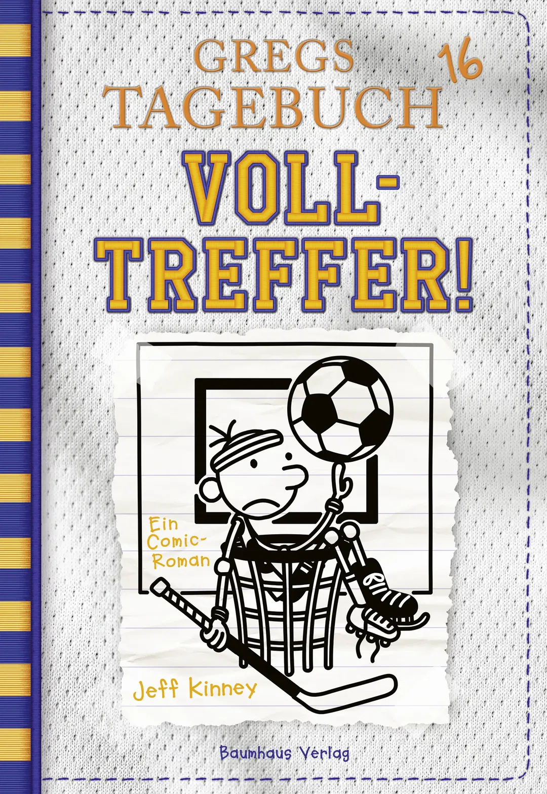 Gregs Tagebuch 16 - Volltreffer! - Jeff Kinney - Bild 1