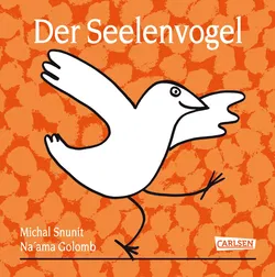 Der Seelenvogel - Michal Snunit - Bild 1