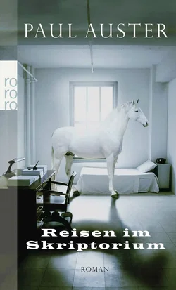 Reisen im Skriptorium - Paul Auster