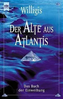 Der Alte aus Atlantis -  Willigis – Bild 1