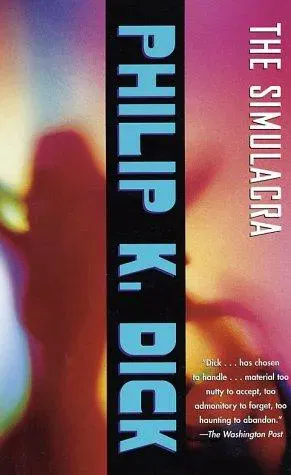 The Simulacra - Philip K. Dick - Bild 2