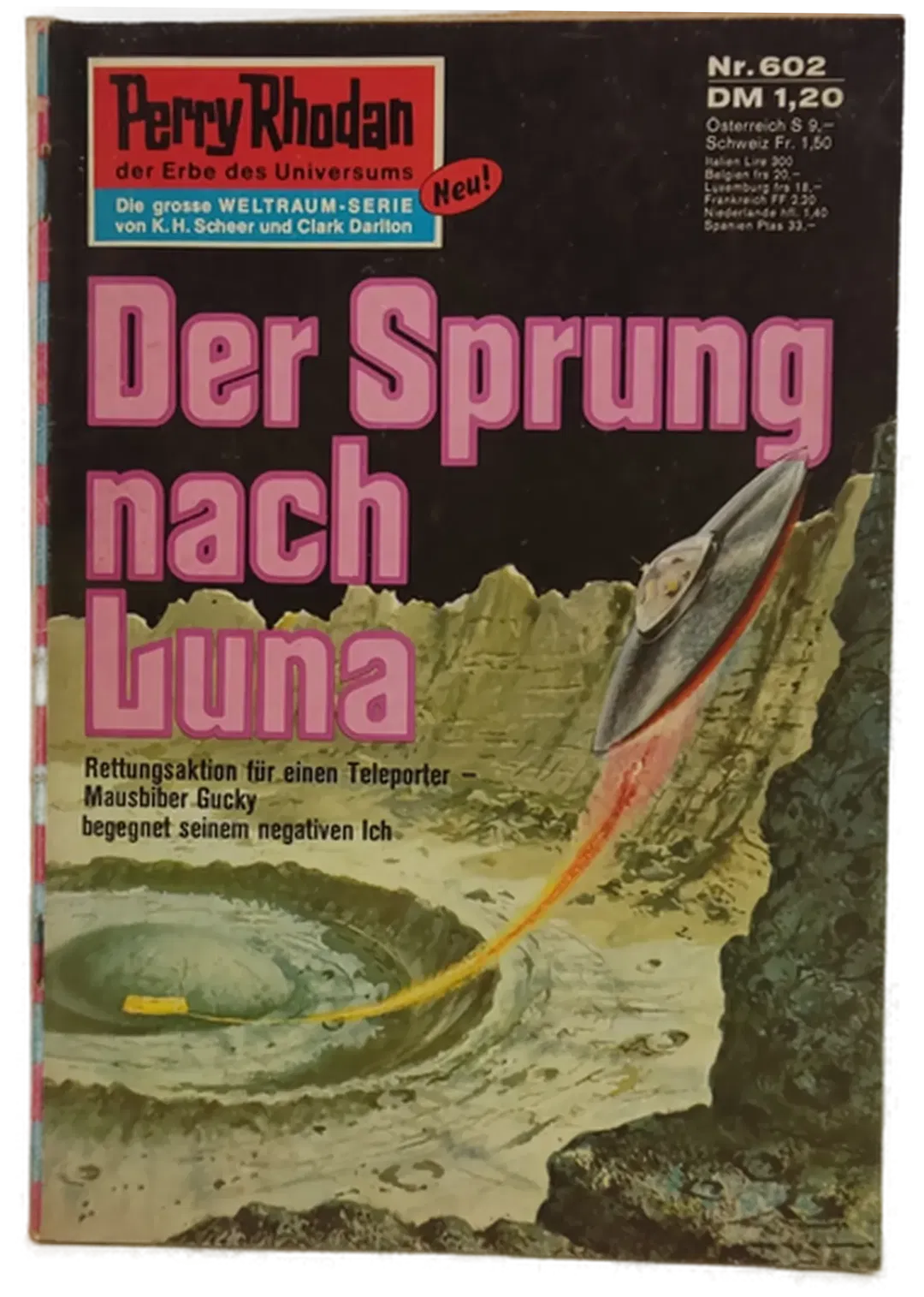 Romanheft Perry Rhodan Der Sprung nach Luna Erstauflage Nr.602 - Bild 2