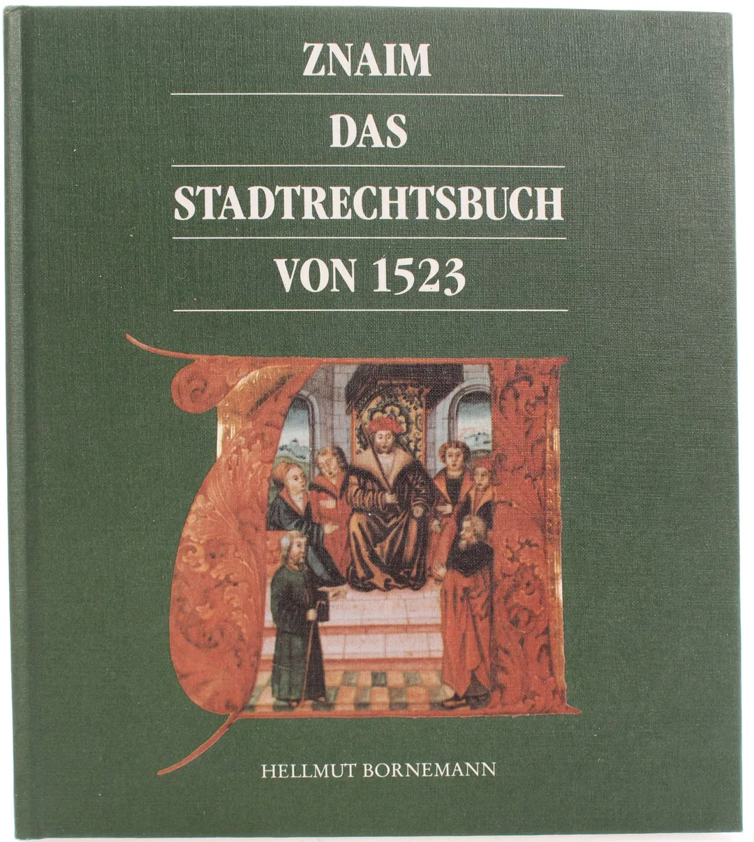 Buch Znaim – Das Stadtrechtsbuch von 1523 | Hellmut Bornemann - Bild 2