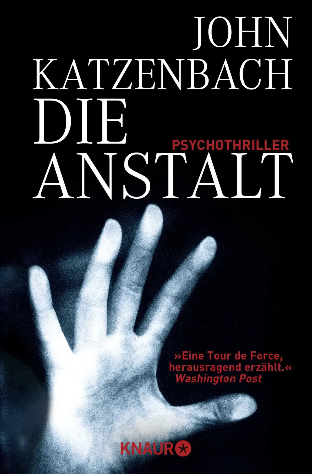 Die Anstalt - John Katzenbach - Bild 1