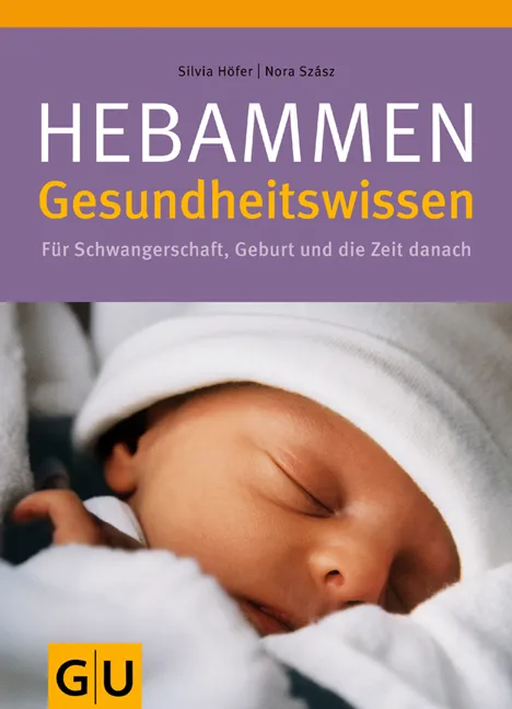 Hebammen-Gesundheitswissen - Silvia Höfer, Nora Szász - Bild 2