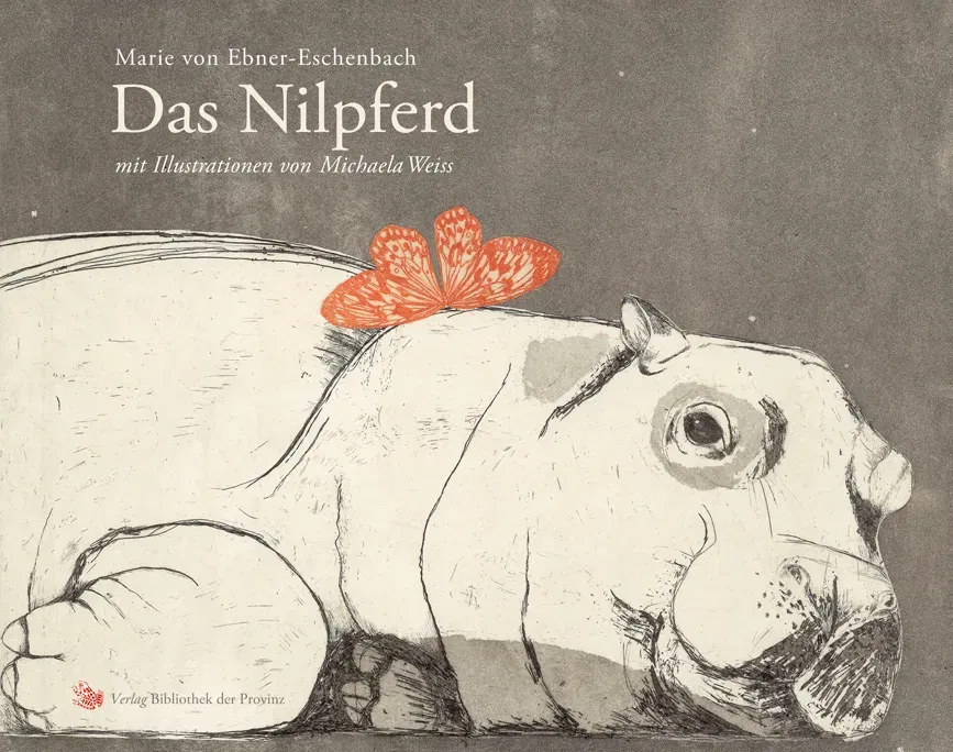 Das Nilpferd - Marie von Ebner-Eschenbach - Bild 2