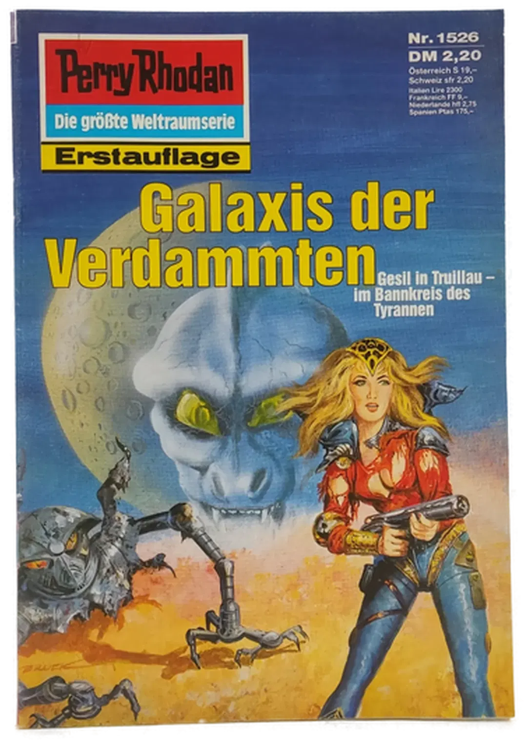 Romanheft Perry Rhodan Galaxis der Verdammten Erstauflage Nr. 1526 - Bild 1