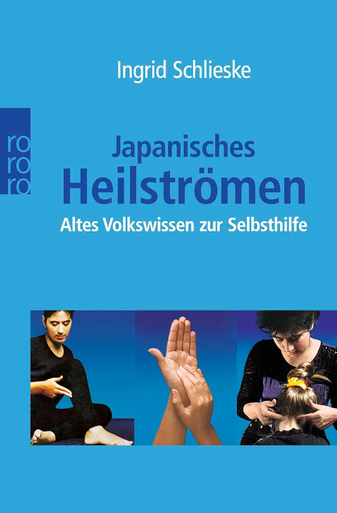 Japanisches Heilströmen - Ingrid Schlieske – Bild 1