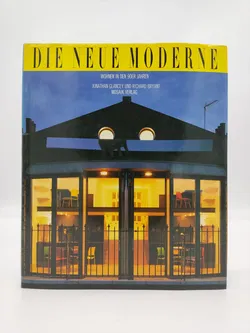 Die neue Moderne -   Jonathan Glancey, Richard Bryant - Bild 1