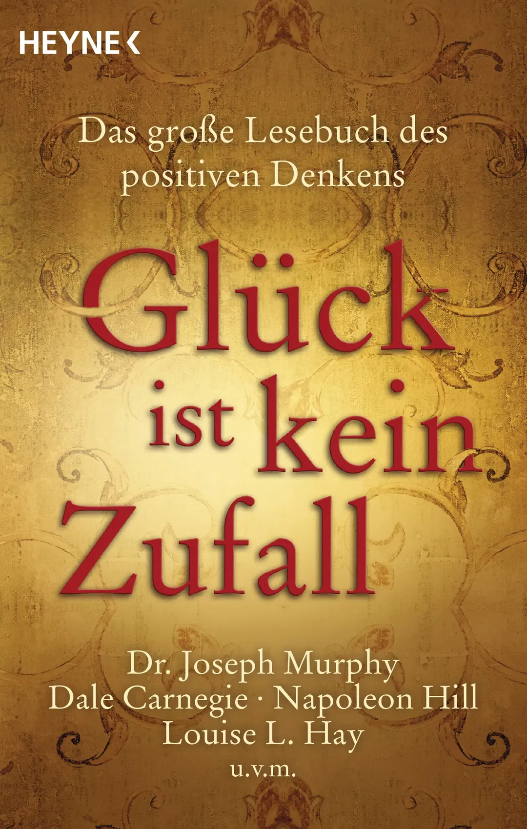 Buch Glück ist kein Zufall - Dr. Joseph Murphy, Dale Carnegie, Napoleon Hill, Louise L. Hay - Bild 2