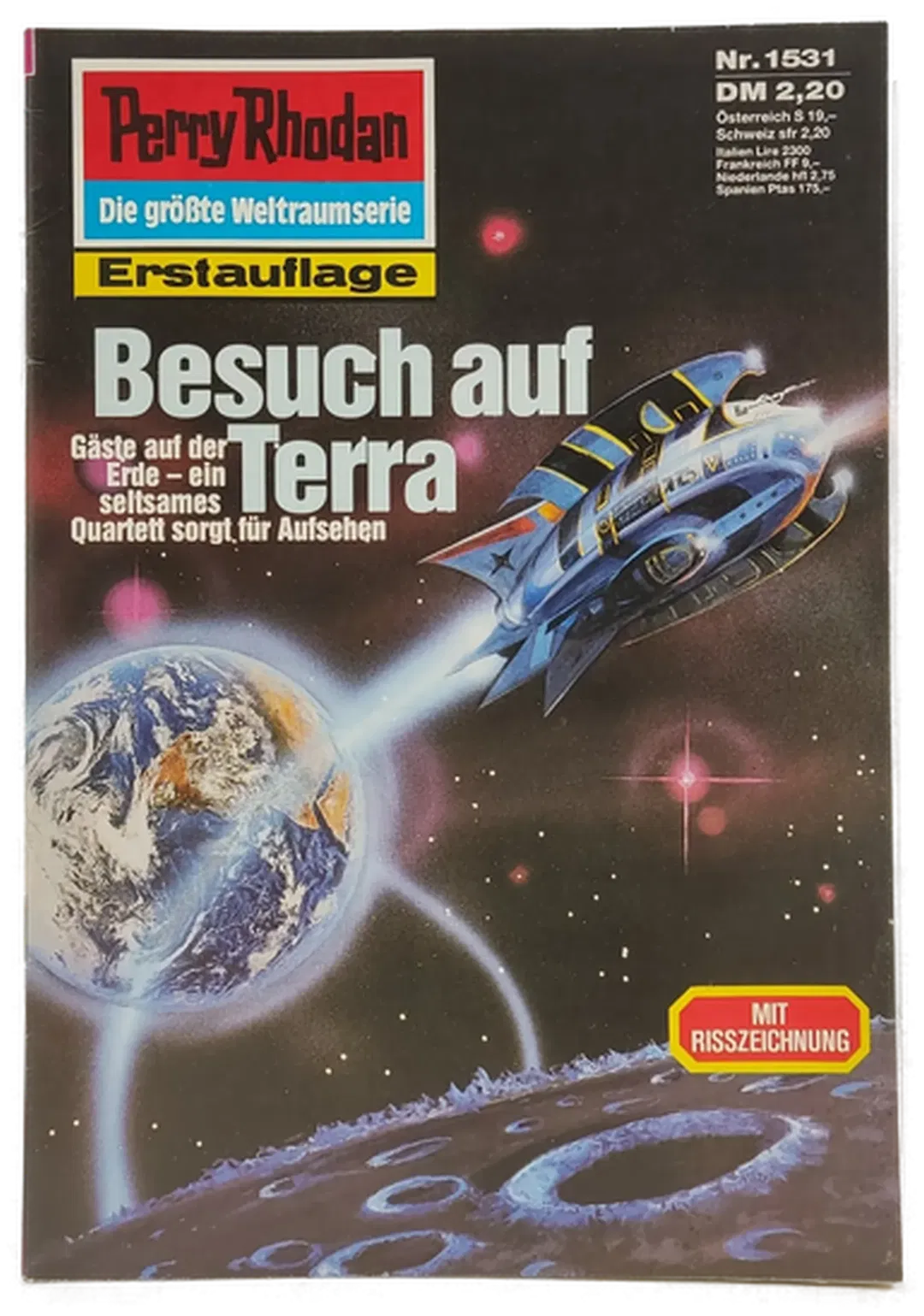 Romanheft Perry Rhodan Besuch auf Terra Erstauflage Nr. 1531 - Bild 1