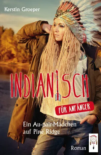 Indianisch für Anfänger - Kerstin Groeper - Bild 1