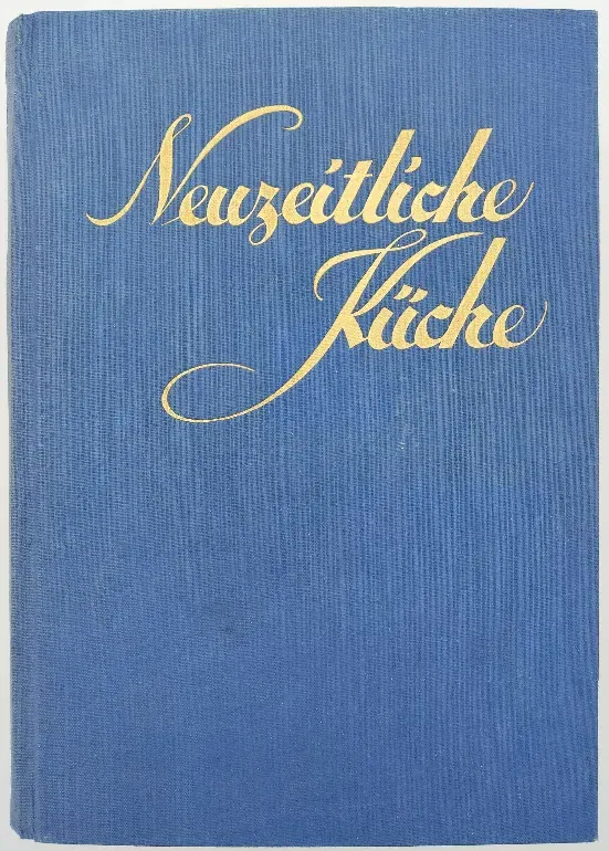 Die neuzeitliche Küche - Rudolf Zäch - Bild 2