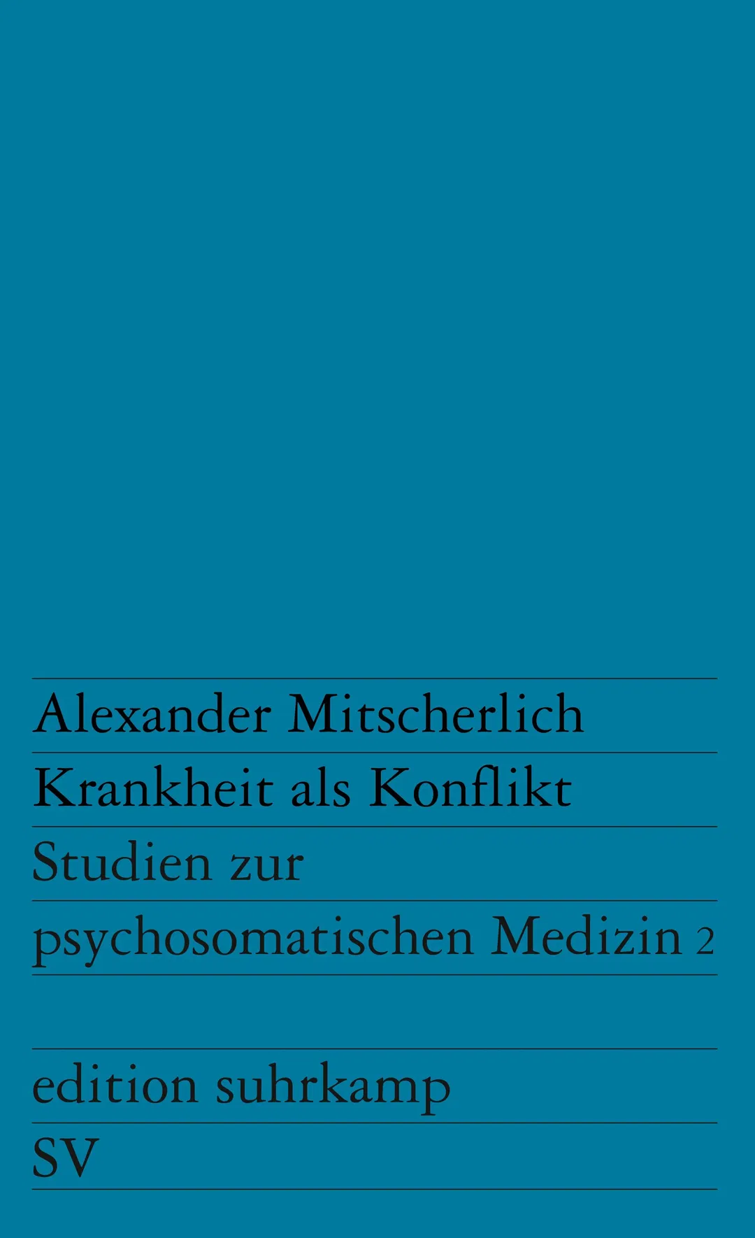 Krankheit als Konflikt - Alexander Mitscherlich - Bild 2