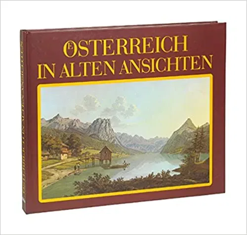 Österreich in alten Ansichten - Peter Weninger - Bild 2