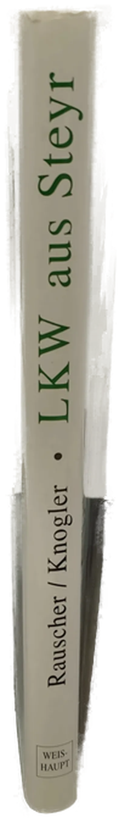 Buch "LKW aus Steyr" Karl-Heinz Rauscher / Franz Knogler – Bild 3