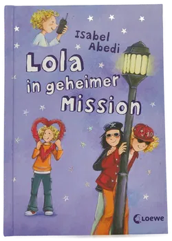 Lola Löwenherz / Lola in geheimer Mission / Lola macht Schlagzeilen - Isabel Abedi, 3 Bände - Bild 3