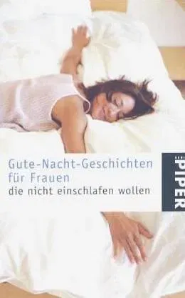 Gute-Nacht-Geschichten für Frauen, die nicht einschlafen wollen - Michaela Kenklies - Bild 1